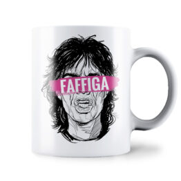 TAZZA - FAFFIGA